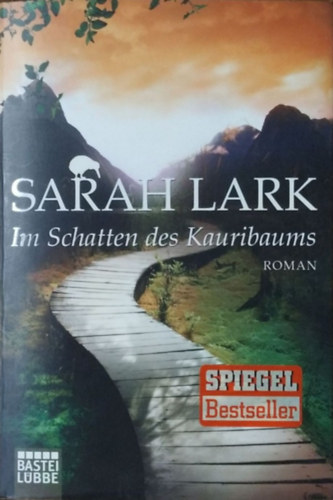 Sarah Lark: Im Schatten des Kauribaums - Roman antikvár