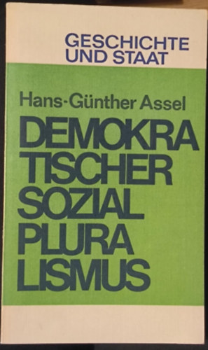 Hans-Günther Assel: Demokratischer Sozialpluralismus antikvár
