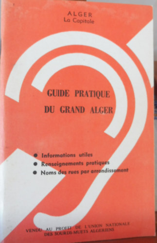 Guide Pratique Du Grand Alger antikvár