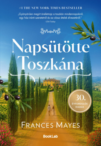 Frances Mayes: Napsütötte Toszkána könyv