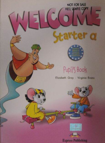 Elizabeth Gray - Virginia Evans: Welcome Starter A - Pupil's Book antikvár