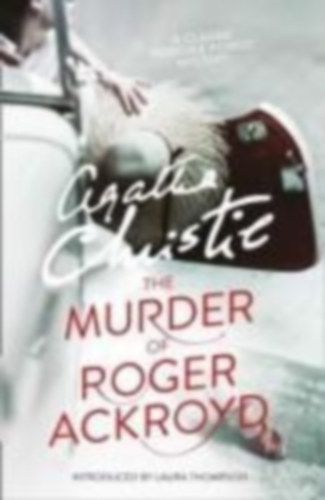 Christie, Agatha: The Murder of Roger Ackroyd idegen
