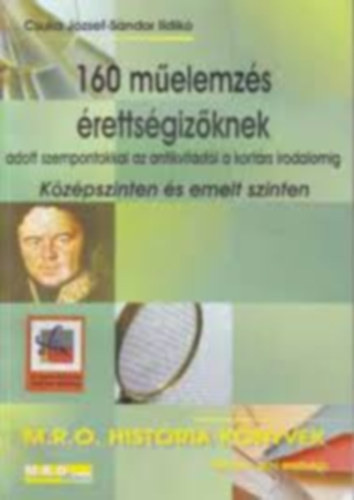 Sándor Ildikó; Csuka József: 160 műelemzés érettségizőknek - középszinten és emelt szinten antikvár