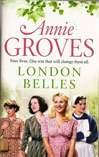 Annie Groves: London Belles antikvár
