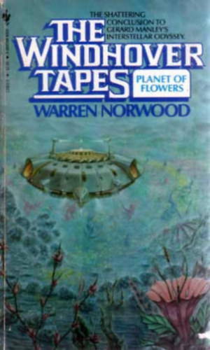 Warren Norwood: The Windhover Tapes #4 Planet of Flowers antikvár
