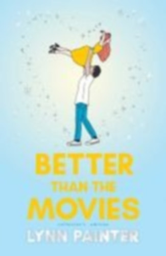 Painter, Lynn: Better Than the Movies (Collector's Edition) idegen