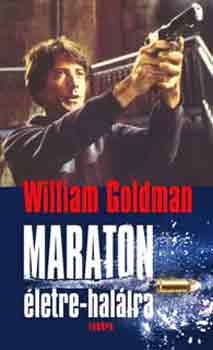 William Goldman: Maraton életre-halálra könyv