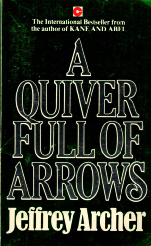 Jeffrey Archer: A Quiver Full of Arrows antikvár