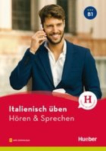 Pedrotti, Gianluca: Italienisch üben - Hören & Sprechen B1. Buch mit Audios online idegen
