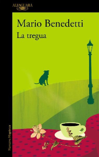 Benedetti, Mario: La tregua idegen