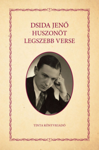 Dsida Jenő huszonöt legszebb verse akciós termékkép 1