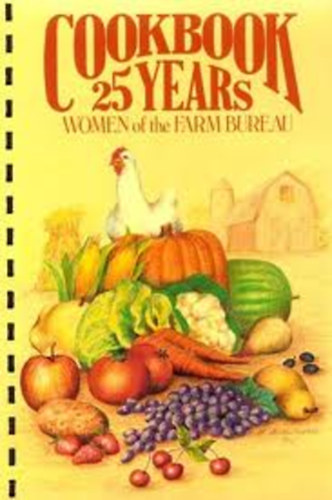 S. Blattner: Cookbook 25 years Women of the Farm Bureau antikvár