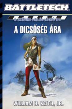 William H. Keith: A dicsőség ára antikvár