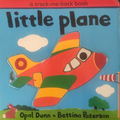 Opal Dunn, Bettina Paterson: Little Plane antikvár
