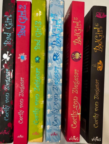 Cecily von Ziegesar: Bad Girls 1-6. antikvár
