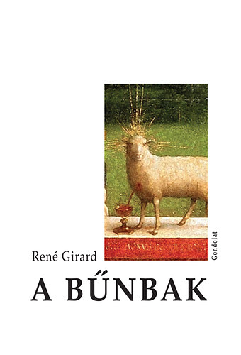 René Girard: A bűnbak könyv