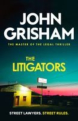 Grisham, John: The Litigators idegen