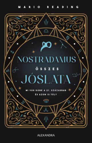 Mario Reading: Nostradamus összes jóslata könyv