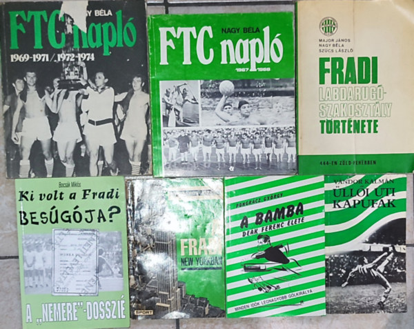 Mészáros József, Vándor Kálmán, Pongrácz György, Bocsák Miklós, Major János, Szűcs László, Nagy Béla (szerk): 6db Fradival kapcsolatos könyv - Mészáros József-A Fradi New Yorkban; Vándor Kálmán-Üllői úti kapufák; Pongrácz György-A bamba Deák Ferenc élete... stb. (a leírásban szerepel a többi cím) antikvár