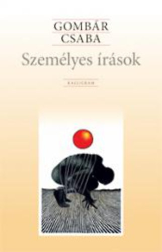 Gombár Csaba: Személyes írások antikvár