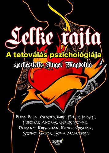 Lelke rajta - A tetoválás pszichológiája antikvár