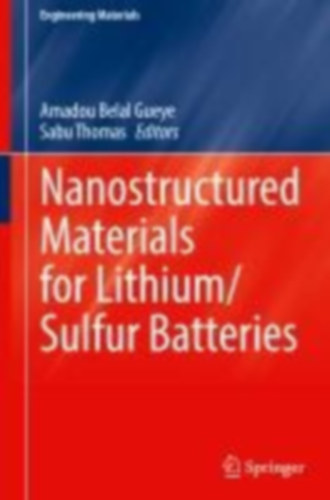 Nanostructured Materials for Lithium/Sulfur Batteries idegen