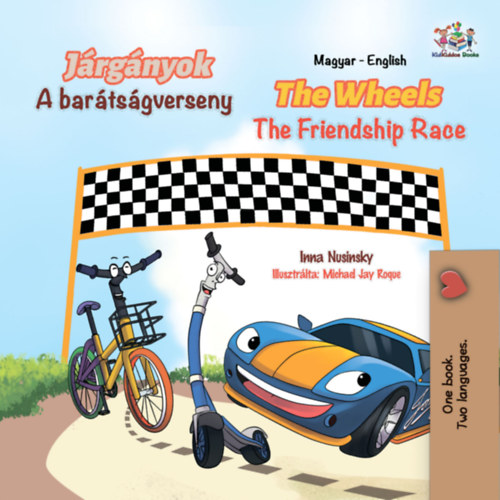 Inna Nusinsky: Járgányok A barátságverseny The Wheels The Friendship Race e-Könyv