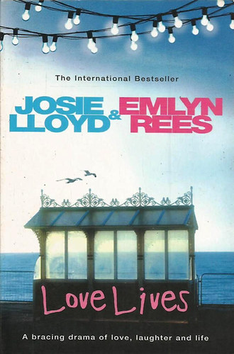 Emlyn Rees Josie Lloyd: Love Lives antikvár