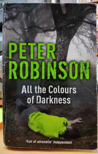 Peter Robinson: All the Colours of Darkness antikvár