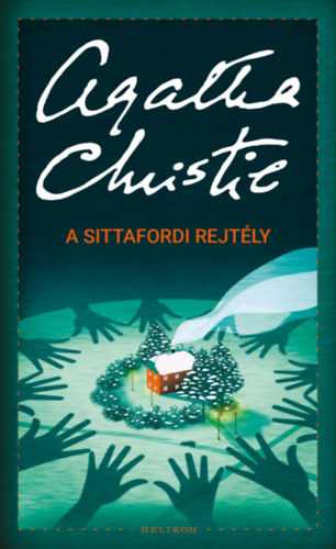 Agatha Christie: A sittafordi rejtély e-Könyv