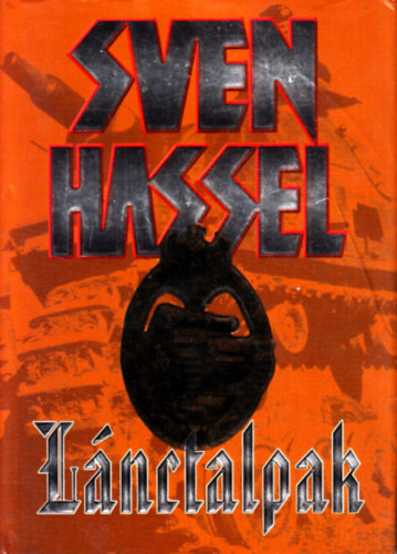 Sven Hassel: Lánctalpak antikvár