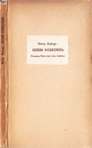 Rónay György: Szűzek koszorúja antikvár