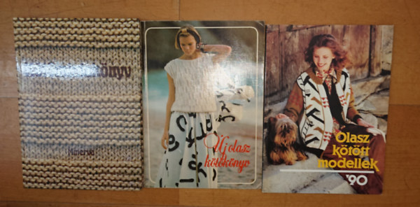 3 kötéssel foglalkozó kiadvány: Olasz kötött modellek '90, Új olasz kötőkönyv, Kötőmintakönyv antikvár