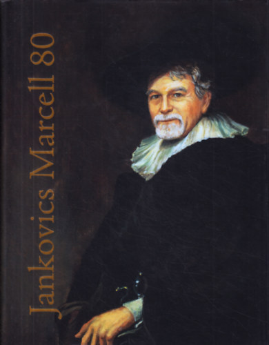 Jankovics Marcell 80: Útravaló gondolatok Jankovics Marcelltól, Beszélgetőtárs: Kurucz Éva antikvár