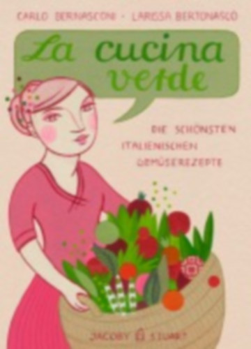 Bernasconi, Carlo: La cucina verde idegen