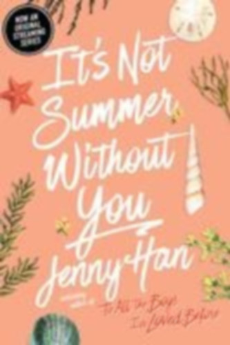Han, Jenny: It's Not Summer Without You idegen