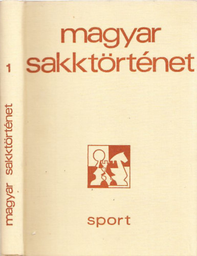 Barcza Gedeon: Magyar sakktörténet 1. antikvár