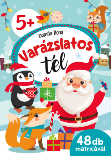 Domán Ilona: Varázslatos tél könyv