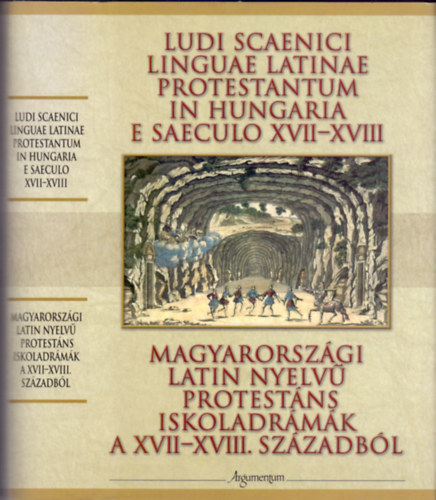 Alszeghy-Lóránt-Varga (szerk.): Magyarországi latin nyelvű protestáns iskoladrámák a XVII-XVIII.századból antikvár