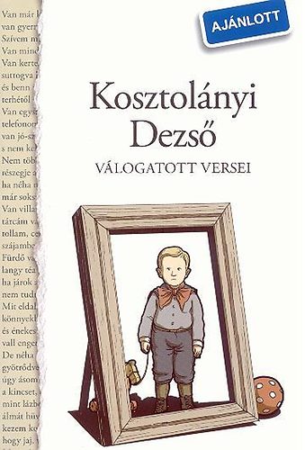 Kosztolányi Dezső: Kosztolányi Dezső válogatott versei antikvár