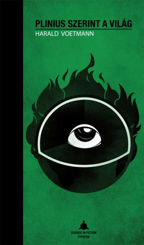 Harald Vo­et­mann: Plinius szerint a világ e-Könyv