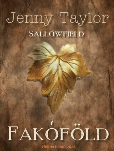 Jenny Taylor: Fakóföld e-Könyv