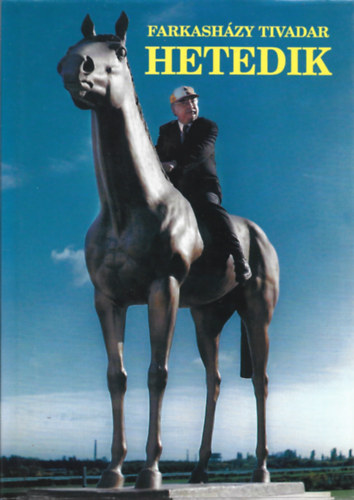 Farkasházy Tivadar: 2 db könyv, Hetedik, Fülig Jimmy kiadott és kiadatlan levelei antikvár