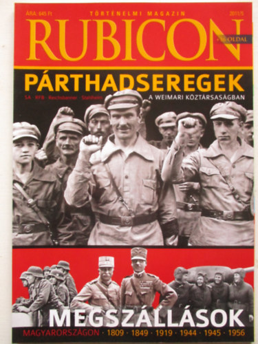 Rubicon 2011/5 Párthadseregek a Weimari köztársaságban antikvár