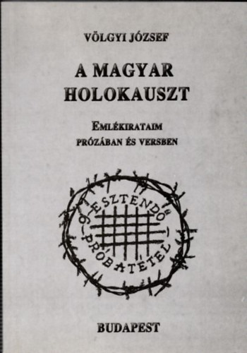 Völgyi József: A magyar holokauszt antikvár