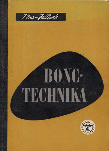 Róna-Jellinek: Bonctechnika antikvár