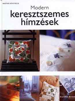 Caroline Birkett: Modern keresztszemes hímzések antikvár