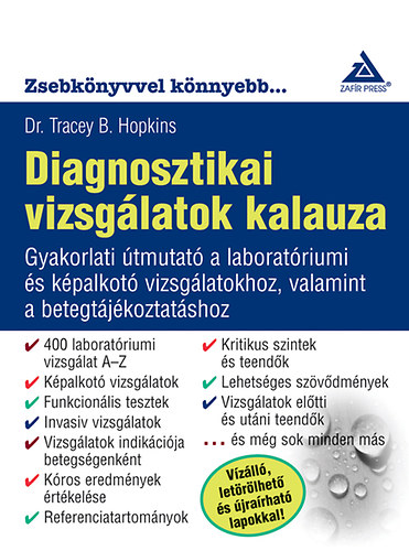 Dr. Tracey B. Hopkins: Diagnosztikai vizsgálatok kalauza könyv
