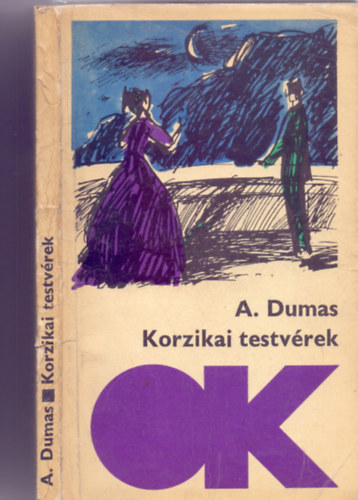Alexandre Dumas: Korzikai testvérek / Herminie (Két regény egyben) antikvár