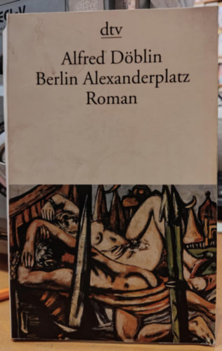 Alfred Döblin: Berlin Alexanderplatz antikvár